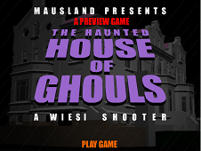 The Haunted House of Ghouls